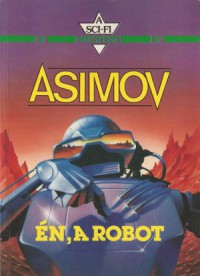 Asimov: Én, a robot