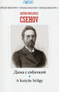 Anton Pavlovics Csehov:A kutyás hölgy