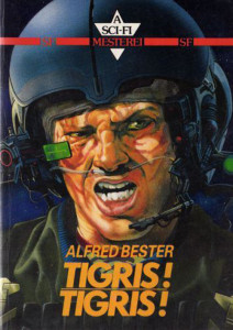 Alfred Bester: Tigris! Tigris!