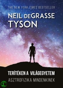 Neil deGrasse Tyson: Terítéken a világegyetem