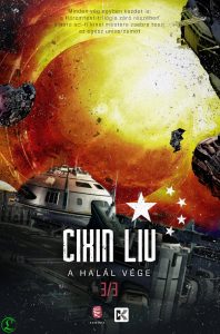 Cixin Liu: A halál vége (Háromtest-trilógia 3.)