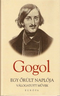 Gogol: Egy őrült naplója