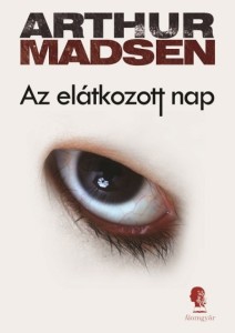 Arthur Madsen: Az elátkozott nap