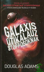 Douglas Adams: Galaxis útikalauz stopposoknak 