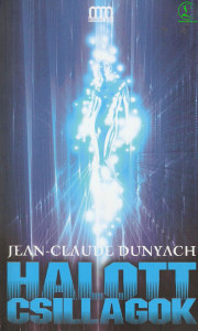Jean-Claude Dunyach: Halott csillagok