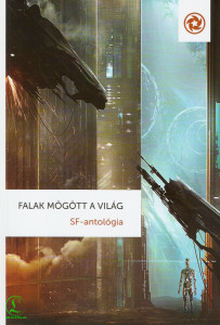 Falak mögött a világ