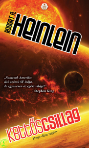 Robert A. Heinlein: Kettős csillag