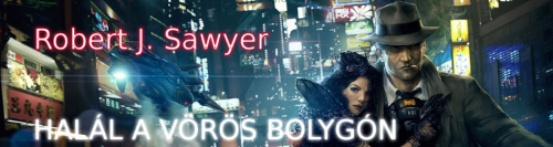 Robert J. Sawyer: Halál a vörös bolygón