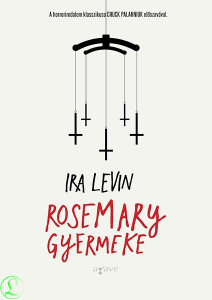 Ira Levin: Rosemary gyermeke