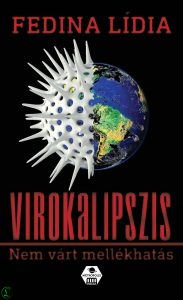 Fedina Lídia: Virokalipszis