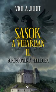 Viola Judit: Sasok a viharban II.