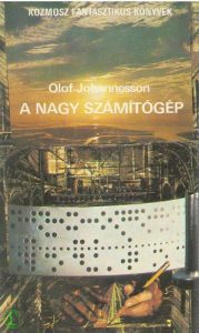 Olof Johannesson: A nagy számítógép