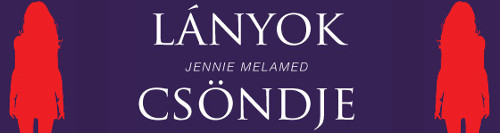 Jennie Melamed: Lányok csöndje