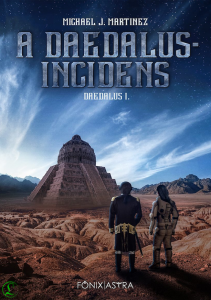 Michael J. Martinez: A Daedalus-incidens