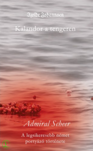 Izolde Johannsen: Kalandor a tengeren