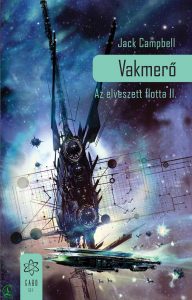 Jack Campbell: Vakmerő