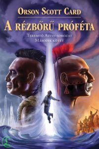 Orson Scott Card: A rézbőrű próféta