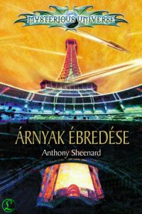 Anthony Sheenard: Árnyak ébredése