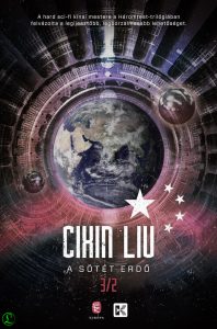 Cixin Liu: A sötét erdő