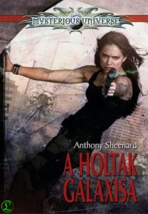 Anthony Sheenard: A holtak galaxisa