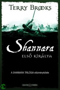 Terry Brooks: Shannara első királya